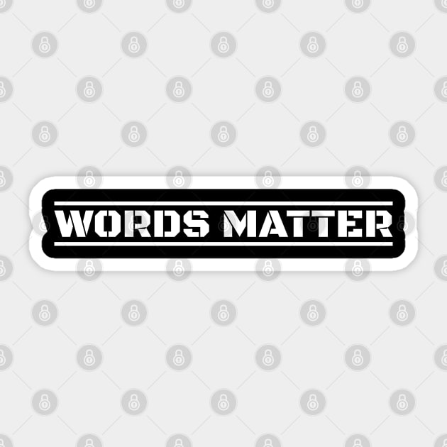 Words Matter Sticker by TikaNysden